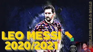 LEO MESSI ●Goals and Driblling Skills (►2020_2021)