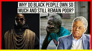 Why Blacks Have So Much Today and Are Still Poor