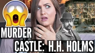 THE MURDER CASTLE! AMERICAS FIRST SERIAL KILLER- H.H. HOLMS