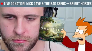 🔴LIVE REACTION: Nick Cave & the Bad Seeds — Bright Horses