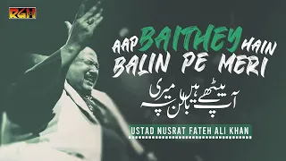Aap Baithe Hai Balin Pah Meri - Ustad Nusrat Fateh Ali Khan Qawwali - HD Video