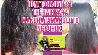#HOW TO HAIR TEST FOR HAIR REBONDING,para ma achieve ang buhok na pang model please watch!
