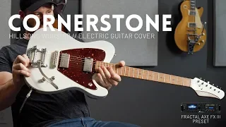 Cornerstone - Hillsong Worship - Electric guitar cover // Axe-FX III, FM3, FM9, AX8