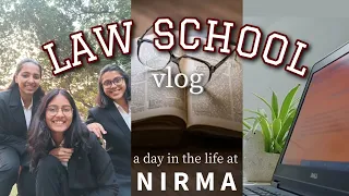 Law School Vlog | A day in the life of law student | Indian law school | Nirma University #vlog