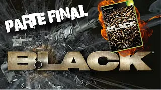 Black | Xbox Gameplay - Parte Final
