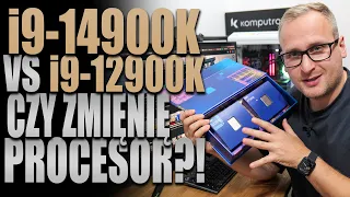 Czy opłaca mi się upgradować Intel i9-12900K do i9-14900K?!