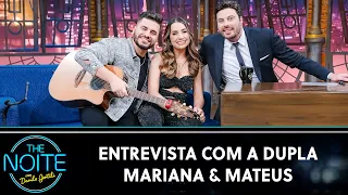 Entrevista com a dupla sertaneja Mariana & Mateus | The Noite (25/09/23)