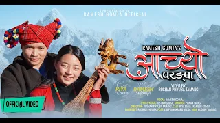 "Achyo Parangpa | New Tamang Song by Ramesh Gomja Feat Riya Lama 2024