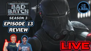 The Bad Batch Season 3 Episode 13 "Into the Breach" LIVE Review + Q&A | Tantiss Here We Come!