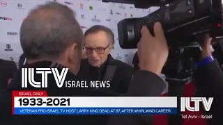 Veteran pro-Israel tv host Larry King dead at 87, after whirlwind career