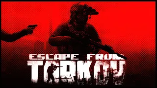 Unofficial Escape From Tarkov Trailer​