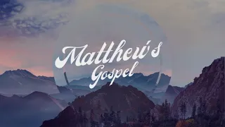 Matthew's Gospel: The Narrow Road