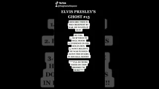 ELVIS PRESLEY'S GHOST #15 By Far The Creepiest. I Think He Was Pushed Down The Stairs!
