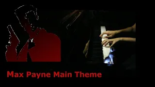 Max Payne  Main Theme / Piano Cover