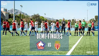 Demi-finales : LOSC Lille - AS Monaco (3-2) en replay I Play-offs Championnat Nat. U17 23-24