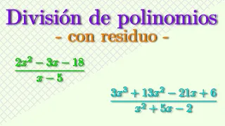 División de polinomios con residuo | Chapingo