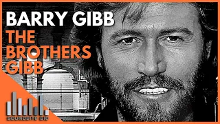 Bee Gees/ Barry Gibb | The Brothers Gibb Documentary - Gibb speaks candidly about losing brothers