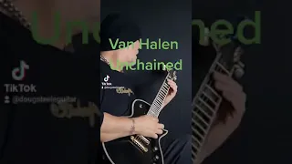 Van Halen - Unchained (for real this time)