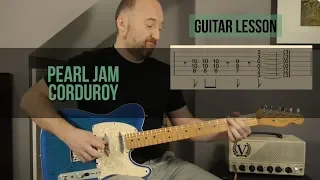 PEARL JAM - "Corduroy" Guitar Lesson | Eddie Vedder