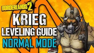 Krieg Leveling Guide - Level 1 to OP10 - Part 1: Normal Mode - Borderlands 2