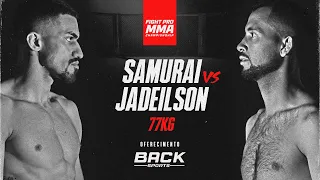 João "Samurai" x Will Jadeilson - 77kg