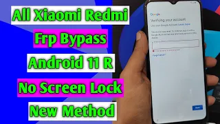 All Xiaomi Redmi Frp Bypass/Reset Google Account Lock Android 11 R | New Security | Without PC