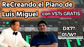 ReCreando EL PIANO DE LUIS MIGUEL con VSTs GRATIS 🎹🎹