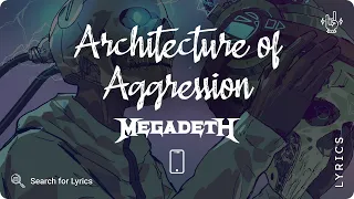 Megadeth - Architecture of Aggression (Lyrics video for Mobile)