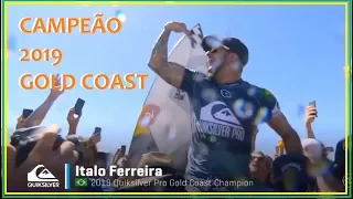 ÍTALO FERREIRA CAMPEÃO GOLD COAST 2019! Final Épica