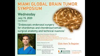 07-15-20 Miami Global Brain Tumor Symposium - Juan Carlos Fernandez-Miranda, M.D.