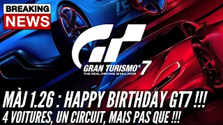 Gran Turismo 7 - Màj 1.26 - Happy birthday GT7 !!! 4 nouvelles voitures, un circuit, mais pas que !