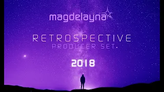 Magdelayna - 2018 Retrospective Producer Set