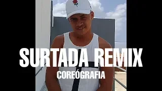 SURTADA REMIX BREGAFUNK - DADÁ BOLADÃO, TATI ZAQUI FEAT. OIK (COREÓGRAFO ITALLO FERNANDES)