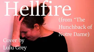 Hellfire - from "The Hunchback of Notre Dame" (Cover by Lulu Grey)