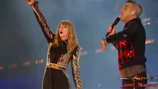 Taylor Swift & Robbie Williams - Angels (Reputation World Tour London) Live