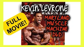 KEVIN LEVRONE - MARYLAND MUSCLE MACHINE DVD - COMPLETE MOVIE UPLOAD