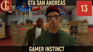 ПРОХОЖДЕНИЕ GTA SAN ANDREAS | ЧАСТЬ 13 - ИГРУШЕЧНАЯ ВОЙНА