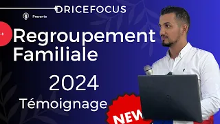 Regroupement Familiale 2024 : délais d’attente, dossier, retour d’expérience