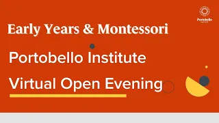 Open Evening Early Years & Montessori Department January 2022