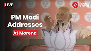 PM Modi Live: PM Narendra Modi Addresses Public Meeting In Morena, Madhya Pradesh