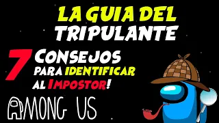 COMO JUGAR AMONG US | 7 Consejos para Identificar al Impostor | Tutorial Tripulante Among Us