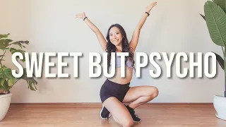 SWEET BUT PSYCHO | POP DANCE WORKOUT |