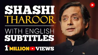 ENGLISH SPEECH | SHASHI THAROOR: Britain owes reparations to India (English Subtitles)