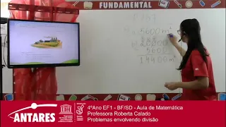 4ºAno EF1 - BF/SD - Aula de Matemática - Professora Roberta Calado - Problemas envolvendo divisão