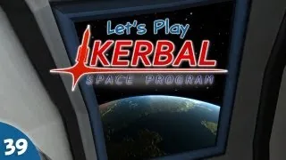 Kerbal Space Program - #039 - Version 0.17 Update!