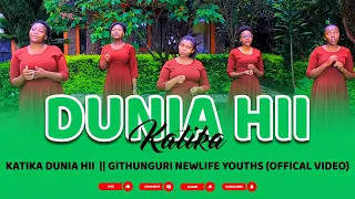 Katika Dunia Hii || Githunguri Newlife SDA Youth || GCTV Media