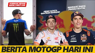 Berita MotoGP Hari Ini - Marquez Pindah Ke KTM diganti Pedro Acosta - Pabrikan Jepang Cabut Lagi