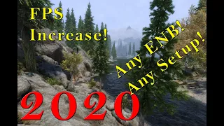 How To Increase Your FPS In Skyrim SE 2020! With Any ENB! No Mods!