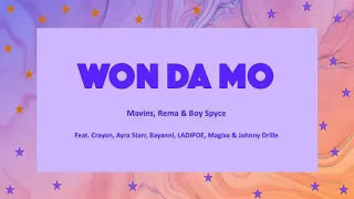 WON DA MO   Mavins, Rema, Boy Spyce & Co. (Yoruba, English & French lyrics)