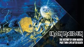 The History Of Iron Maiden - Part Two